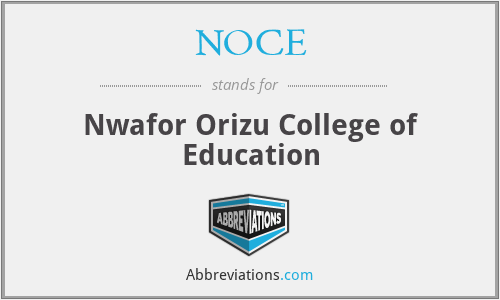 NOCE - Nwafor Orizu College of Education
