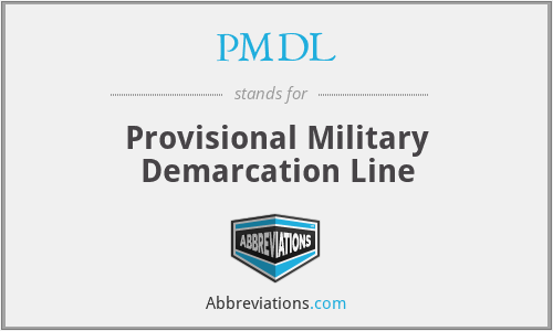 PMDL - Provisional Military Demarcation Line
