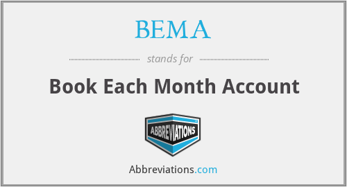BEMA - Book Each Month Account