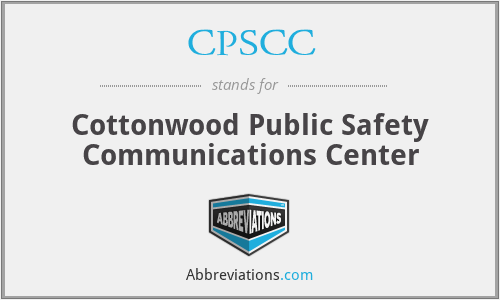 CPSCC - Cottonwood Public Safety Communications Center