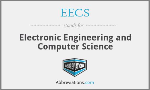 EECS - Electronic Engineering and Computer Science