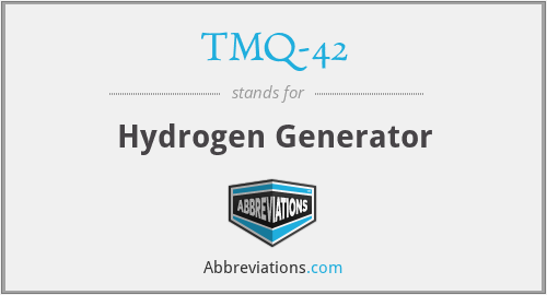 TMQ-42 - Hydrogen Generator