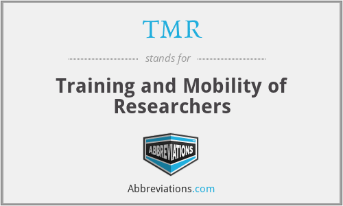 TMR - Training and Mobility of Researchers