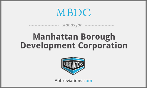 MBDC - Manhattan Borough Development Corporation