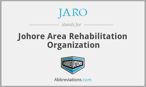 JARO - Johore Area Rehabilitation Organization