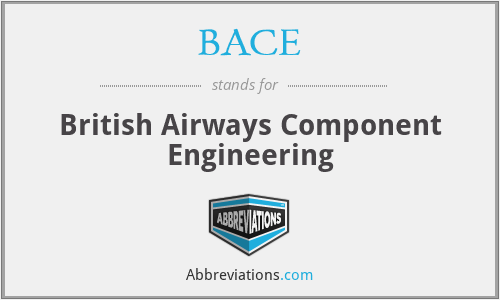 BACE - British Airways Component Engineering