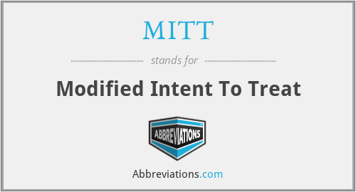 MITT - Modified Intent To Treat