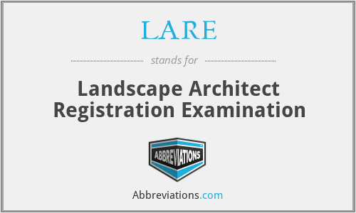 LARE - Landscape Architect Registration Examination