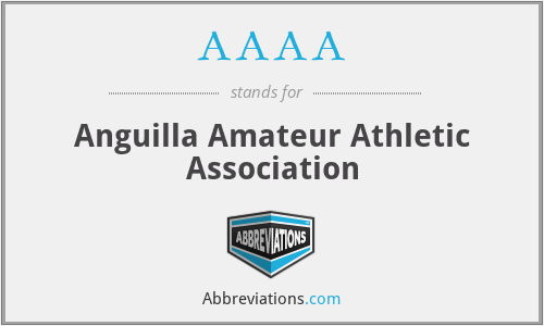 AAAA - Anguilla Amateur Athletic Association