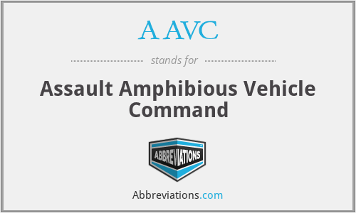AAVC - Assault Amphibious Vehicle Command