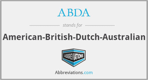 ABDA - American-British-Dutch-Australian