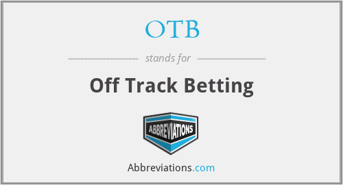 OTB - Off Track Betting