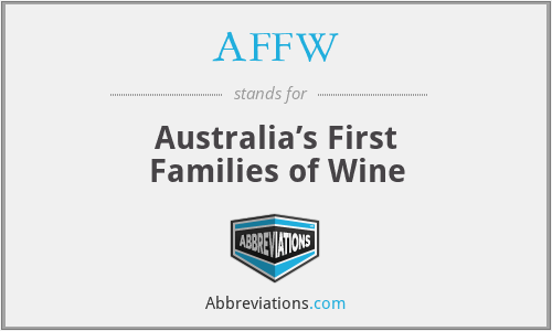 AFFW - Australia’s First Families of Wine