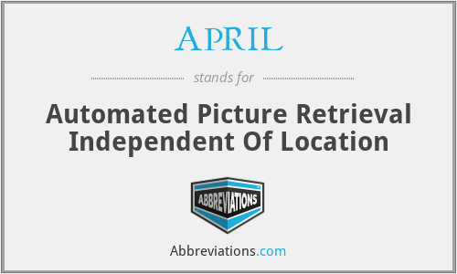 APRIL - Automated Picture Retrieval Independent Of Location