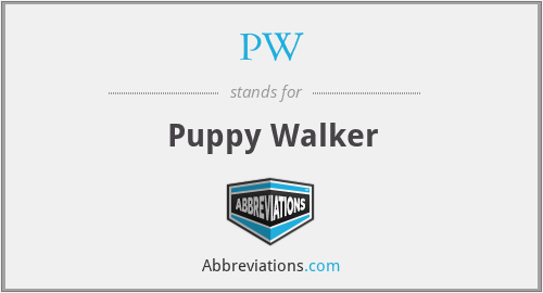 PW - Puppy Walker