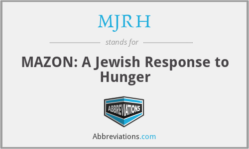 MJRH - MAZON: A Jewish Response to Hunger