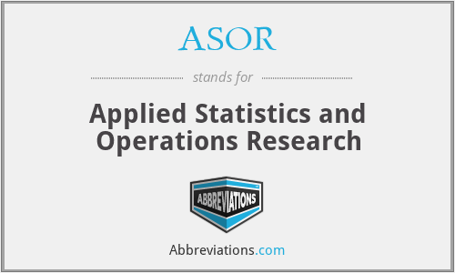 ASOR - Applied Statistics and Operations Research