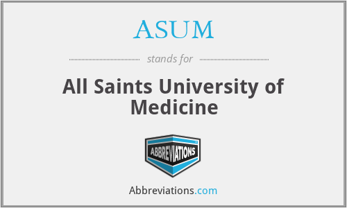 ASUM - All Saints University of Medicine