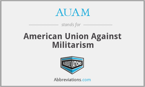 AUAM - American Union Against Militarism