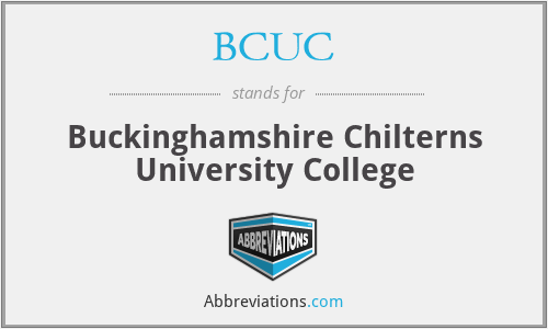 BCUC - Buckinghamshire Chilterns University College