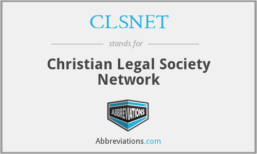 CLSNET - Christian Legal Society Network