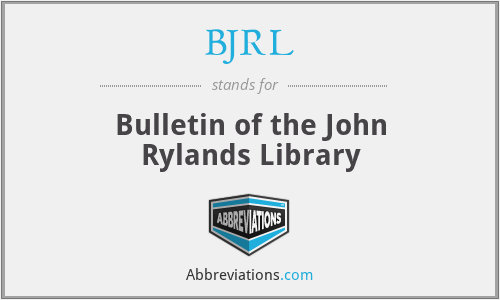 BJRL - Bulletin of the John Rylands Library