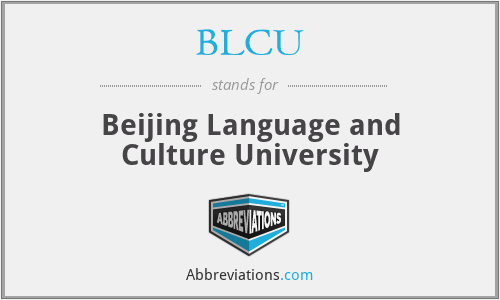 BLCU - Beijing Language and Culture University