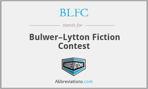 BLFC - Bulwer–Lytton Fiction Contest