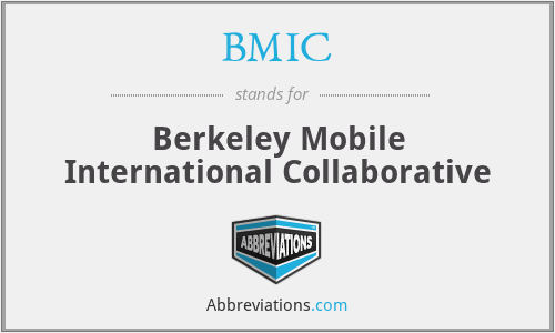 BMIC - Berkeley Mobile International Collaborative