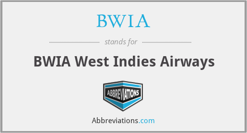 BWIA - BWIA West Indies Airways