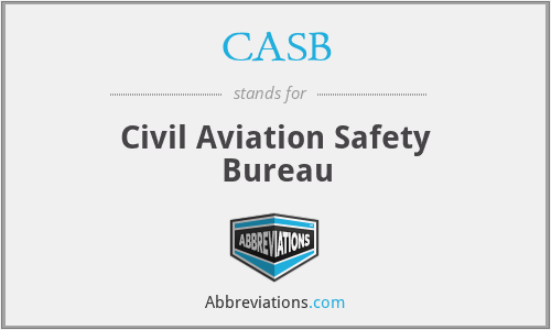 CASB - Civil Aviation Safety Bureau