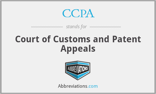 CCPA - Court of Customs and Patent Appeals