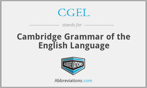 CGEL - Cambridge Grammar of the English Language