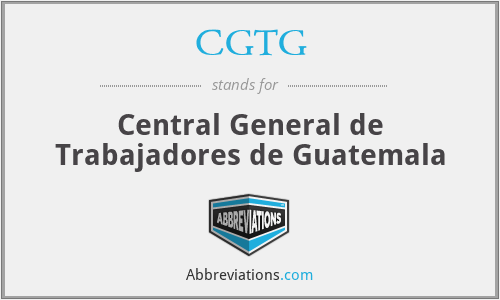 CGTG - Central General de Trabajadores de Guatemala