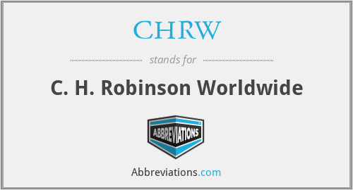 CHRW - C. H. Robinson Worldwide