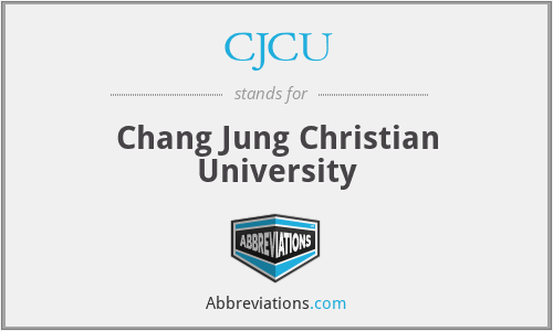 CJCU - Chang Jung Christian University