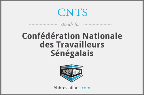 CNTS - Confédération Nationale des Travailleurs Sénégalais