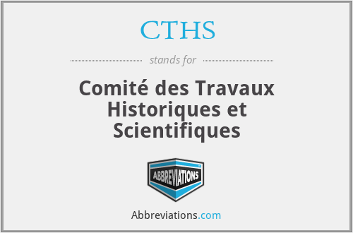 CTHS - Comité des Travaux Historiques et Scientifiques