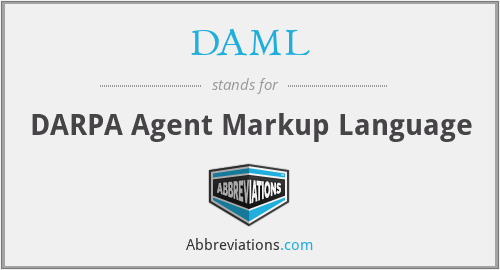 DAML - DARPA Agent Markup Language