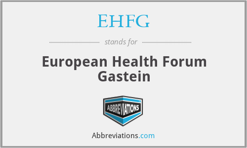 EHFG - European Health Forum Gastein