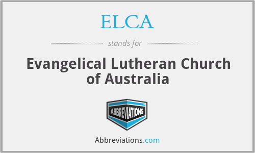 ELCA - Evangelical Lutheran Church of Australia