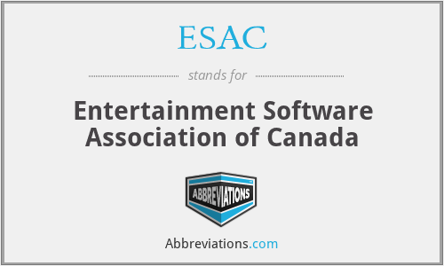 ESAC - Entertainment Software Association of Canada