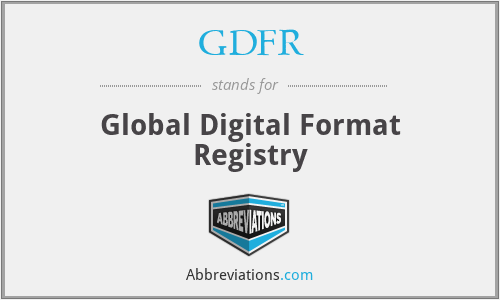 GDFR - Global Digital Format Registry