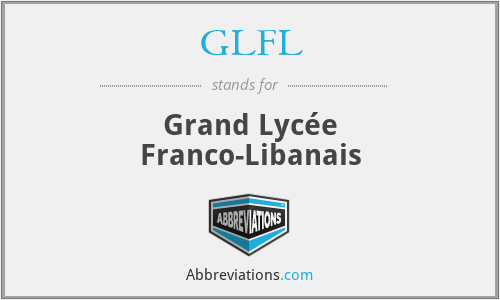GLFL - Grand Lycée Franco-Libanais