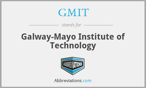 GMIT - Galway-Mayo Institute of Technology