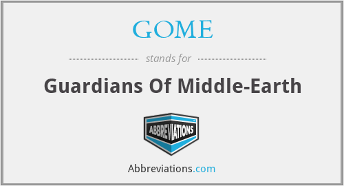 GOME - Guardians Of Middle-Earth