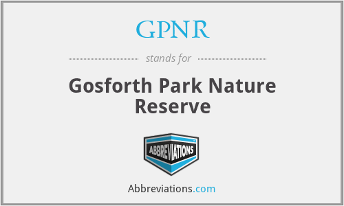 GPNR - Gosforth Park Nature Reserve