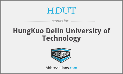 HDUT - HungKuo Delin University of Technology