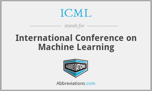 ICML - International Conference on Machine Learning