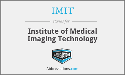 IMIT - Institute of Medical Imaging Technology